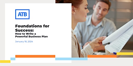 Imagem principal do evento Foundations for Success: How to Write a Powerful Business Plan