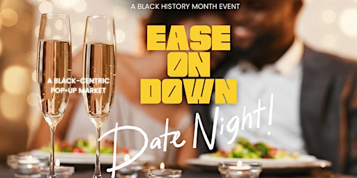 EASE ON DOWN: Date Night! primary image