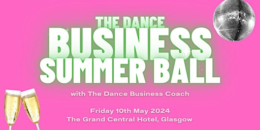 The Dance Business Ball primary image