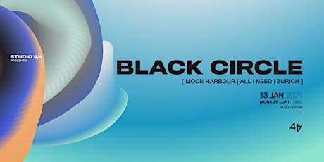 Studio 4/4 Presents: Black Circle primary image
