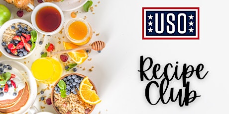 USO North Carolina - Seymour Johnson Center - Recipe Swap Club