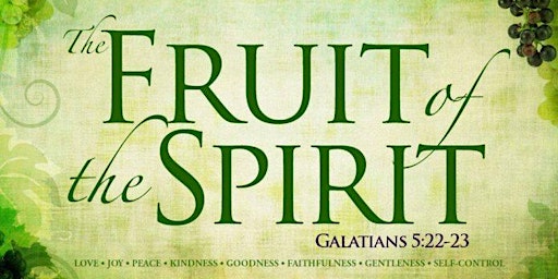 Imagem principal do evento THE FRUIT OF THE SPIRIT