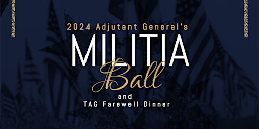 Hauptbild für WA National Guard Adjutant General's Militia Ball and Farewell  Dinner