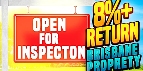 8%+ RETURN BRISBANE PROPERTY INVESTMENT: OPEN FOR INSPECTION