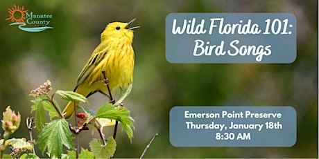 Imagem principal do evento Wild FL 101: Bird Songs of Emerson Point