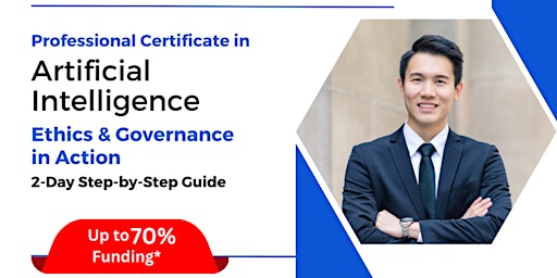 Immagine principale di [06 & 07 Jun 2024] Professional Certificate in AI Ethics & Governance 