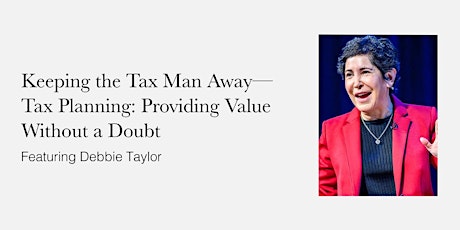 Debbie Taylor: Keeping the Tax Man Away