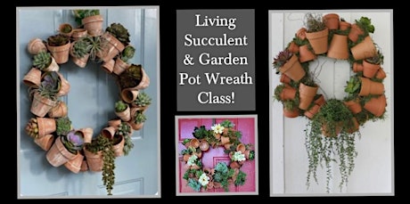 Succulent & Garden Pot Wreath Class