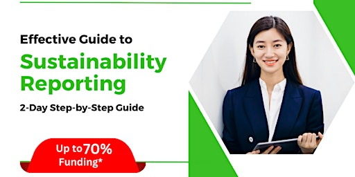 Imagen principal de [24 & 25 Mar 2025] Effective Guide To Sustainability Reporting