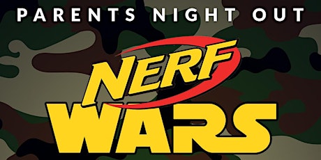 Nerf Wars Parents Night Out primary image