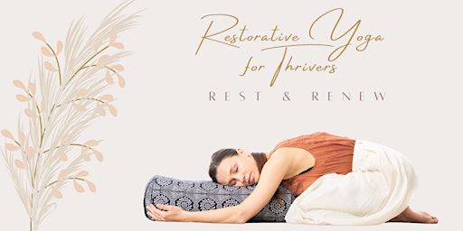 Imagen principal de Gentle Restorative Yoga for Cancer Thrivers