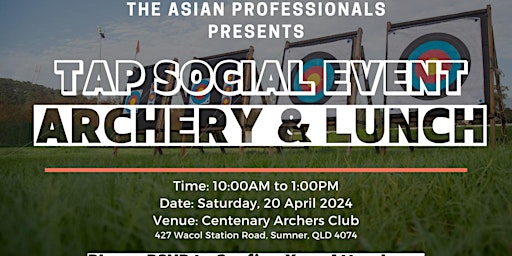 Hauptbild für TAP Archery & Lunch on Sat 20 April 2024 , at 10am Centenary Archers Club
