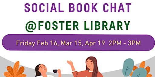 Imagem principal do evento Foster Library Social Book Chat