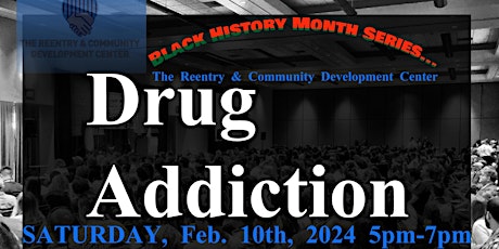 Primaire afbeelding van Drug Addiction: How Addiction effects the Black Community in Rochester, NY