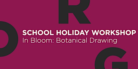 Hauptbild für In Bloom: Botanical Drawing
