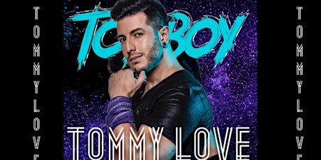 Imagen principal de TOY BOY invites TOMMY LOVE