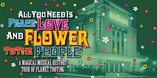 'All You Need is Peace, Love & Flower to the People' Music Tour primary image