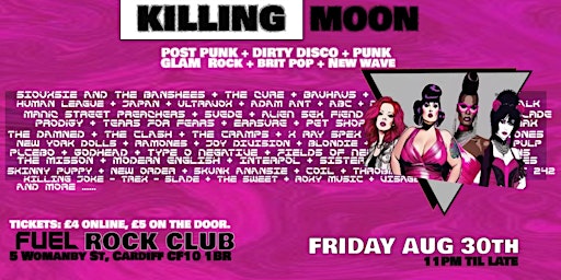 Image principale de Killing Moon - Aug 30th - Fuel Rock Club /