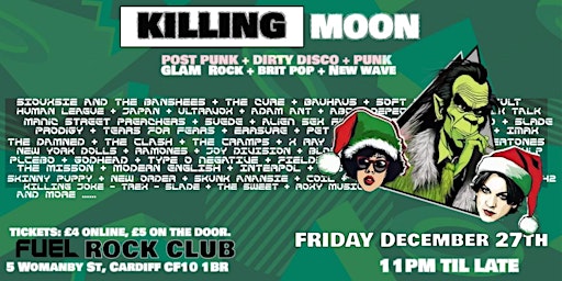 Imagem principal de Killing Moon Alt Music night XMas Bash - Fuel