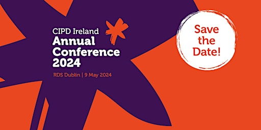 Immagine principale di CIPD Ireland Annual Conference and Exhibition  2024 