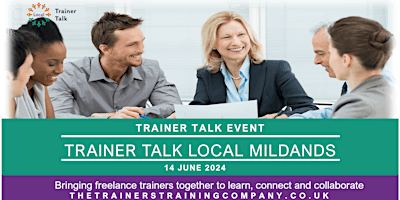 Imagem principal do evento Trainer Talk Local Midlands