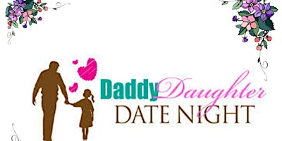 Daddy and Daughter Date Night 2024 primary image