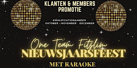 Hauptbild für One Team FitSlim Nieuwjaarsfeest met Karaoke