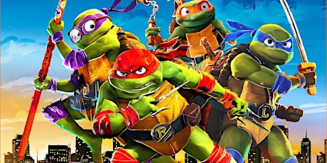 Film Screening: Teenage Mutant Ninja Turtles : Mutant Mayhem (PG)