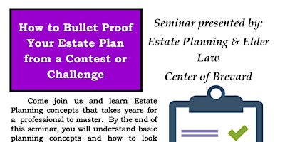 Primaire afbeelding van How To Bullet Proof Your Estate Plan From A Contest Or Challenge