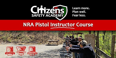 Imagem principal do evento NRA Pistol Instructor Certification Course