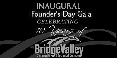 Primaire afbeelding van Inaugural BridgeValley Founder's Day Gala