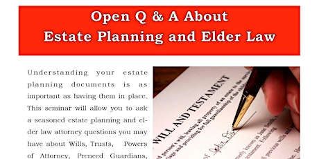 Open Q&A About Estate Planning And Elder Law