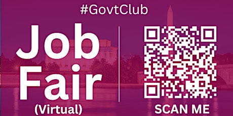 #GovtClub Virtual Job Fair / Career Expo Event #DC #IAD