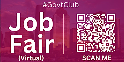 Hauptbild für #GovtClub Virtual Job Fair / Career Expo Event #Houston #IAH