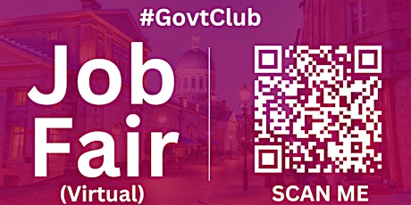 #GovtClub Virtual Job Fair / Career Expo Event #Montreal