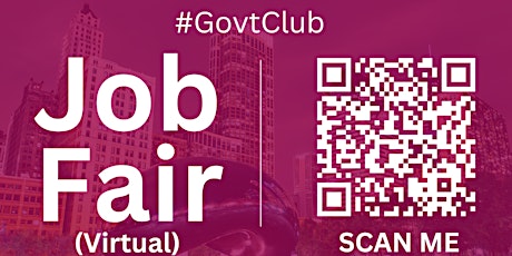 #GovtClub Virtual Job Fair / Career Expo Event #Chicago #ORD
