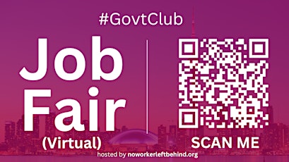 #GovtClub Virtual Job Fair / Career Expo Event #Toronto #YYZ