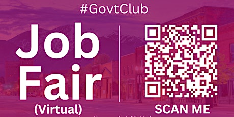 #GovtClub Virtual Job Fair / Career Expo Event #Ogden