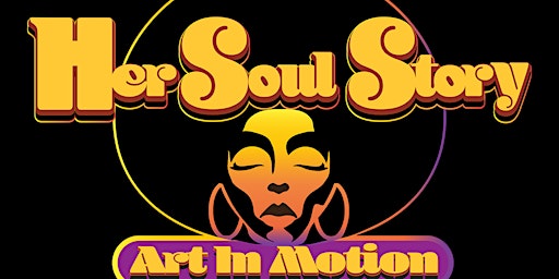 Imagen principal de HerSOULstory: Art In Motion