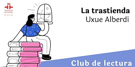 La trastienda, de Uxue Alberdi