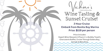 Imagen principal de Vichinos Wine Tasting Sunset Cruise: Steve's Choice!
