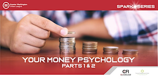 Your Money Psychology Parts 1 & 2 - GWUL Spark Series primary image