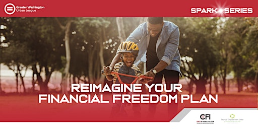 Reimagine Your Financial Freedom Plan - GWUL Spark Series primary image