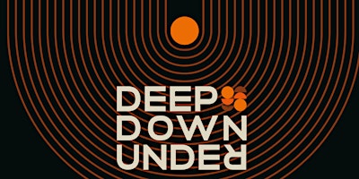 Imagem principal do evento Deep Down Under IV