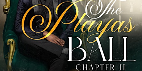 THE PLAYAS BALL CHAPTER 2 primary image