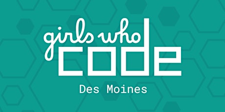 Image principale de Girls Who Code Des Moines Meetup