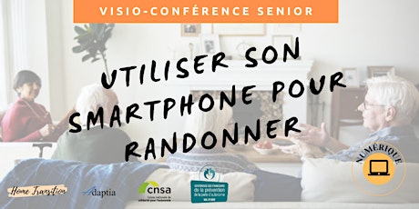 Primaire afbeelding van Visio-conférence senior GRATUITE -  Utiliser son smartphone pour randonner