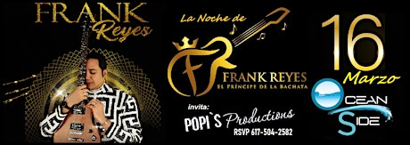 Imagen principal de LA NOCHE DE "EL PRINCIPE" FRANK REYES  SABADO 16 DE MARZO 2024.