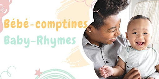 Imagem principal do evento Bébé-comptines / Baby Rhymes