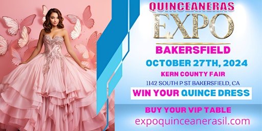 Immagine principale di Expo Quinceaneras IL-Bakersfield 